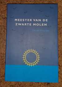 Meester Van De Zwarte Molen