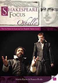 Shakespeare Focus: Othello