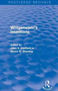 Wittgenstein's Intentions (Routledge Revivals)