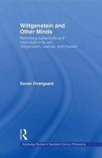 Wittgenstein and Other Minds