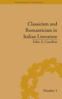 Classicism and Romanticism in Italian Literature