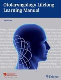 Otolaryngology Lifelong Learning Manual