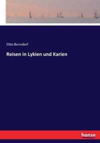 Reisen in Lykien und Karien