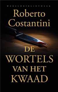 De wortels van het kwaad