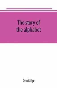 The story of the alphabet