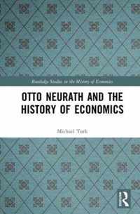 Otto Neurath and the History of Economics