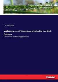 Verfassungs- und Verwaltungsgeschichte der Stadt Dresden