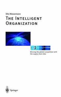 The Intelligent Organization