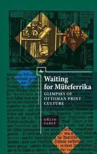 Waiting for Muteferrika