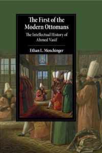 The First of the Modern Ottomans