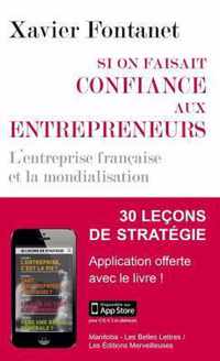 Si on Faisait Confiance Aux Entrepreneurs