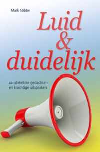 Luid & duidelijk