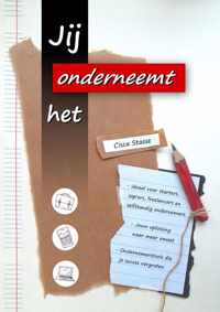 Jij onderneemt het