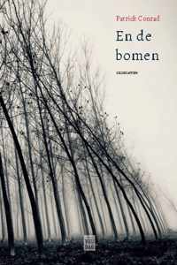 En de bomen - Patrick Conrad - Paperback (9789460019197)