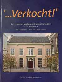 Verkocht! Tweehonderd jaar Venduehuis der notarissen te 's-Gravenhage