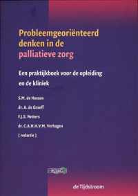 Probleemgeoriënteerd denken in de geneeskunde  -   Probleemgeoriënteerd denken in de palliatieve zorg