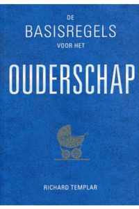 De basisregels voor het ouderschap