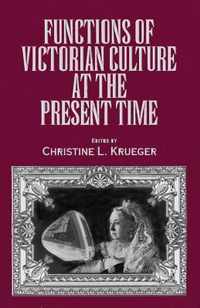 Functions of Victorian Culture at the Present Time