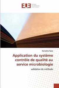 Application du systeme controle de qualite au service microbiologie