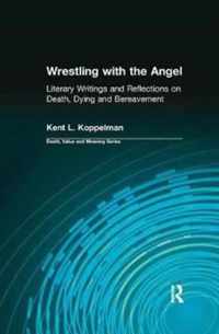 Wrestling with the Angel