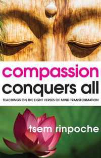 Compassion Conquers All