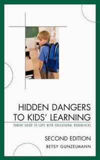 Hidden Dangers To Kids' Learning