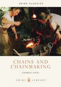 Chains and Chainmaking