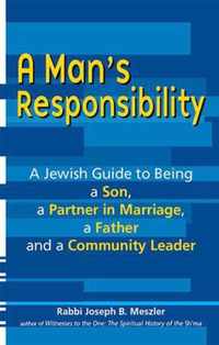 A Man's Responsibility