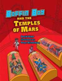 Boffin Boy and the Temples of Mars