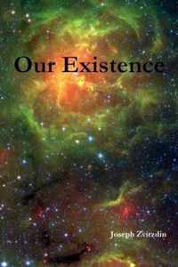 Our Existence