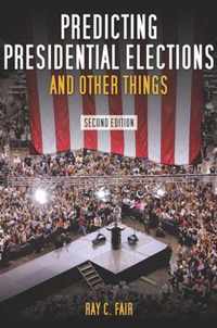 Predicting Presidential Elections and Other Things