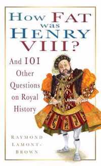 How Fat was Henry VIII?