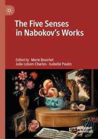 The Five Senses in Nabokov's Works