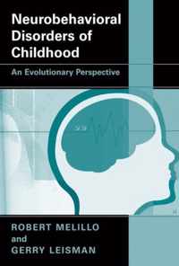 Neurobehavioral Disorders of Childhood