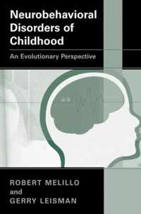 Neurobehavioral Disorders of Childhood