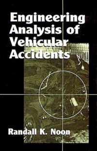 Engineering Analysis of Vehicular Accidents