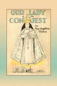 Our Lady of the Conquest