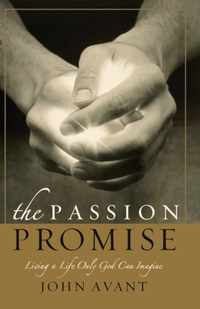 The Passion Promise