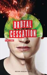 Brutal Cessation