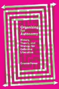 Organizing for Autonomy