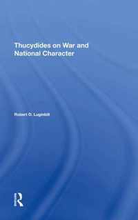 Thucydides On War And National Character