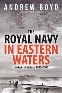 The Royal Navy in Eastern Waters