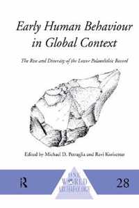 Early Human Behaviour in Global Context