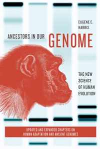 Ancestors in Our Genome