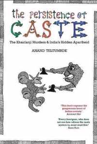 The Persistence of Caste