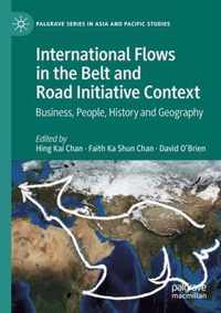 International Flows in the Belt and Road Initiative Context