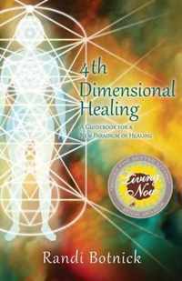 4th Dimensional Healing