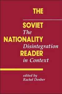 The Soviet Nationality Reader