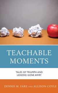 Teachable Moments