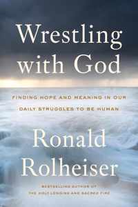 Wrestling With God